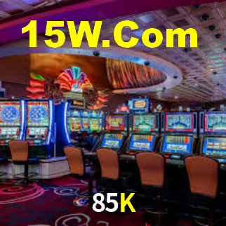 85K CaSSino